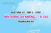 Soạn bài Đối tượng và những khó khăn của hài kịch trang 142, 143 Ngữ văn 12 Chân trời sáng tạo